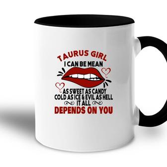 Sweet As Candy Cold As Ice Taurus Girl Red Lips Accent Mug - Seseable