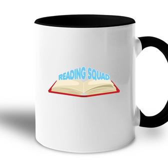 Teachers Divide Students Into Reading Squads To Boost Their Reading Spirit Accent Mug - Seseable