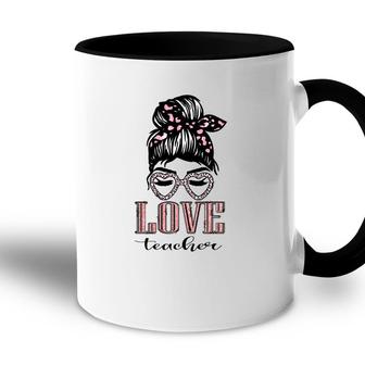 The Teachers All Love Their Jobs And Are Dedicated To Their Students Messy Bun Accent Mug - Seseable