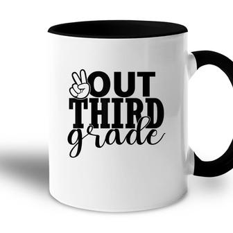 Third Grade Out School - 3Rd Grade Peace Students Kids Accent Mug - Seseable