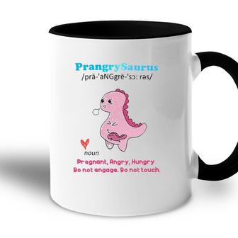 Womens Prangrysaurus Definition Meaning Pregnant Angry Hungry Accent Mug | Mazezy