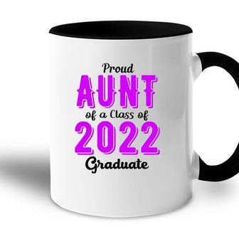 Womens Proud Aunt Of A Class Of 2022 Graduate Auntie Senior 22 Gift Accent Mug - Seseable