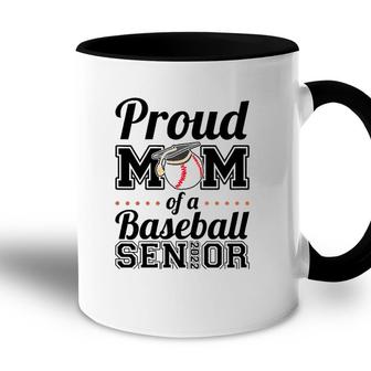 Womens Proud Mom Of A Baseball Senior 2022 Mother Accent Mug - Seseable