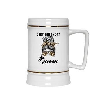 21St Birthday Queen Happy 21 Years Old Messy Bun Leopard Ceramic Beer Stein - Seseable