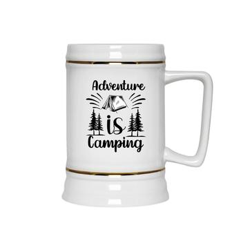 According To Explore Travel Lovers Adventure Is Camping Ceramic Beer Stein - Seseable
