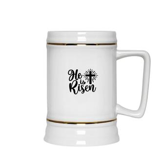He Is Risen Bible Verse Black Graphic Great Christian Ceramic Beer Stein - Seseable
