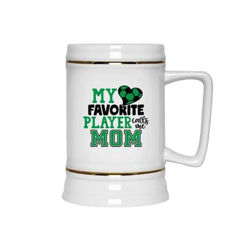 My Favorite Soccer Player Calls Me Mom Green Gift Ceramic Beer Stein - Seseable