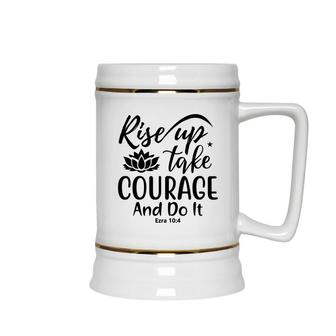 Rise Up Take Courage And Do It Bible Verse Black Graphic Christian Ceramic Beer Stein - Seseable