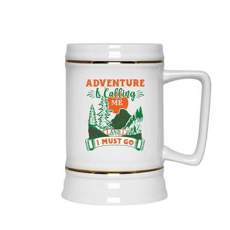 Travel Lover Says Adventure Is Calling Me And I Must Explore Ceramic Beer Stein - Seseable