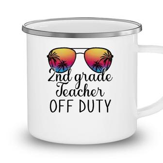 2Nd Grade Teacher Off Duty Sunglasses Beach Teacher Summer Camping Mug - Seseable