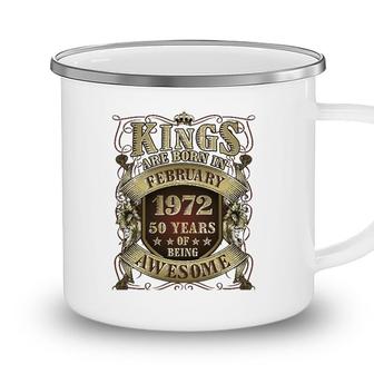 50Th Birthday Gift Kings Born In February 1972 50 Years Old Camping Mug - Seseable