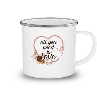 All You Need Is Love Nurses Day Heart Pink 2022 Camping Mug - Seseable