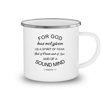 Bible Verse For God Has Not Given Us Spirit Of Fear Camping Mug | Mazezy