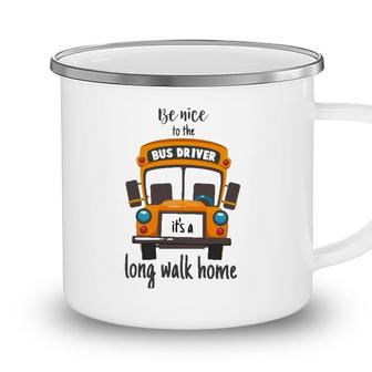 Bus Driver Funny School Bus Driver Gift Quote Camping Mug - Seseable