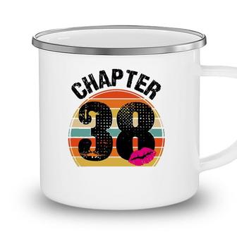 Chapter 38 38Th Birthday 38 Years Old Women Lips Vintage Camping Mug - Seseable