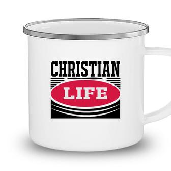 Christian Life Bible Verse Black Graphic Great Christian Camping Mug - Seseable