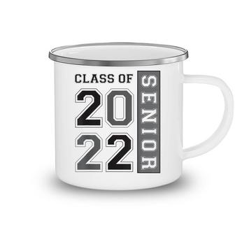 Class Of 2022 Senior High School College 2022 Graduation Camping Mug - Seseable