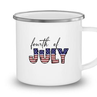 Fourth Of July July Independence Day Great 2022 Camping Mug - Seseable