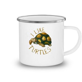 Funny Turtle Lover Gift Vintage I Like Turtles Camping Mug | Mazezy