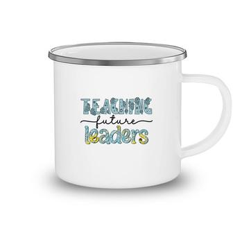 Future Teachers Are The Ones Who Lead Students To Become Useful People For Society Camping Mug - Seseable