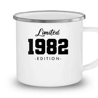 Gift For 40 Years Old 1982 Limited Edition 40Th Birthday Camping Mug - Seseable