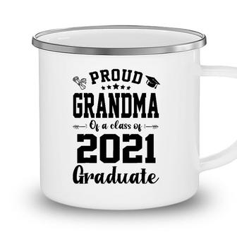 Graduate Senior Proud Grandma Of A Class Of 2021 Ver2 Camping Mug - Seseable