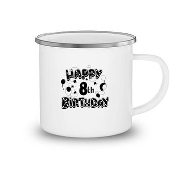 Happy 8Th Birthday Is Beautiful Black Because I Like Black Camping Mug - Seseable