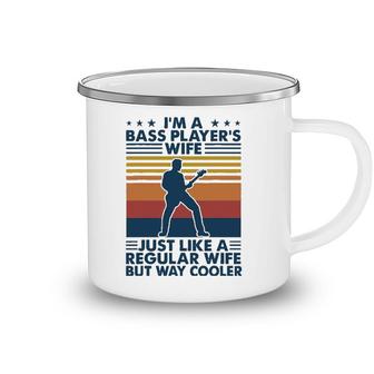 Im A Bass Players Wife Just Like A Regular Wife Camping Mug | Mazezy