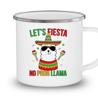 Llama Cinco De Mayo Fiesta No Prob Funny Boys Girls Camping Mug - Seseable