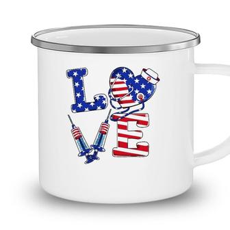 Love Er Life Nurse 4Th Of July American Flag Patriotic Camping Mug - Seseable