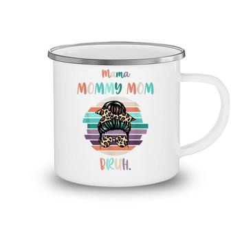 Mama Mommy Mom Bruh Mommy And Me Funny Boy Son Mom Life Camping Mug - Seseable