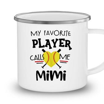 My Favorite Softball Player Calls Me Mimi White Version Camping Mug - Seseable