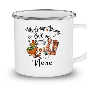 My Greatest Blessings Call Me Nene - Grandma Gifts Camping Mug - Seseable