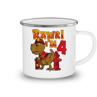Rawr Im 4 Dinosaur Firefighter 4Th Birthday Boy T-Rex Gift Camping Mug - Seseable