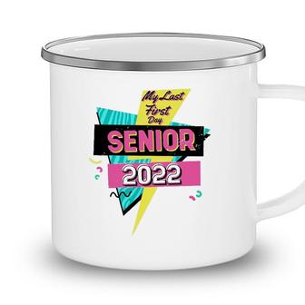 Retro My Last First Day Senior 2022 Back To School Camping Mug - Seseable