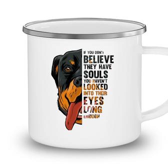 Rottweiler Souls Quote Breed Dog Owner Dogs Lover Gift Idea Camping Mug - Seseable