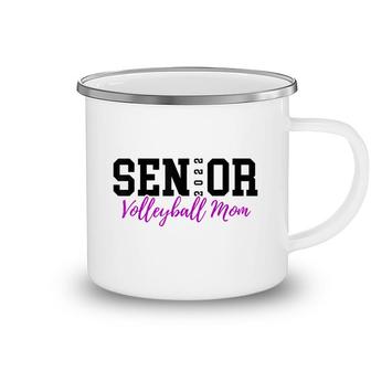 Senior 2022 Volleyball Mom Camping Mug - Seseable