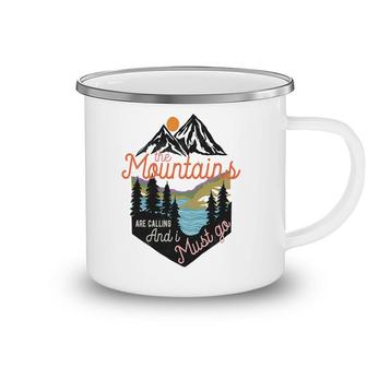 The Mountains Are Calling And I Must Go Vintage Adventure Design Camping Mug - Seseable