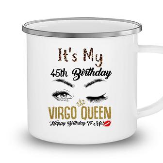 Virgo Queen Its My 45Th Bday 45 Years Old Girl 1976 Women Camping Mug - Seseable