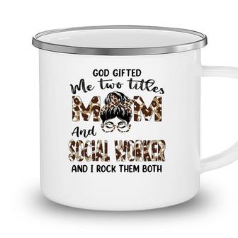 Womens I Have Two Titles Mom And Social Worker Mothers Day Leopard Camping Mug - Seseable