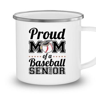 Womens Proud Mom Of A Baseball Senior 2022 Mother Camping Mug - Seseable