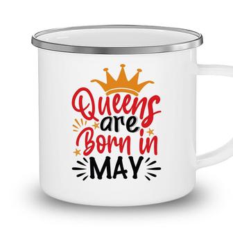 Yellow Crown Red Black Letters Design Queens Are Born In May Birthday Camping Mug - Seseable