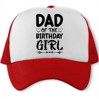 Dad Of The Birthday Girl Black Version Outfit Is Beautiful Trucker Cap - Seseable