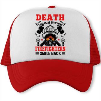 Death Smiles At Everyone Firefighter Smile Back Trucker Cap - Seseable