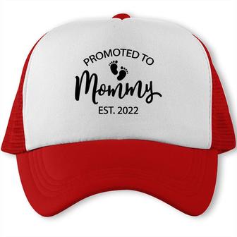 Funny New Mom Saying Mothers Day Promoted To Mommy 2022 Mom Trucker Cap - Seseable