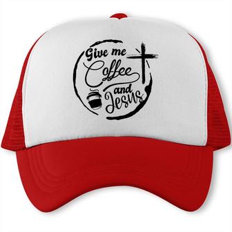 Give Me Coffee And Jesus Bible Verse Black Graphic Christian Trucker Cap - Seseable