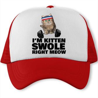 Kitten Swole Right Meow Gym Workout Cat Swole Right Meow Trucker Cap - Seseable