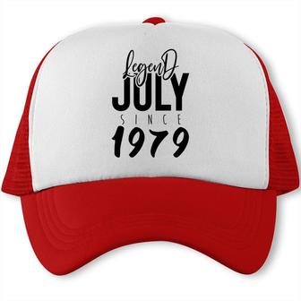 Legend Since July 1979 Birthday 43Th Birthday 1979 Trucker Cap - Seseable