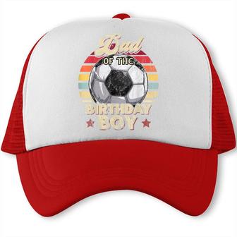 Mens Dad Of The Birthday Boy Soccer Birthday Party Retro Boys Trucker Cap - Seseable