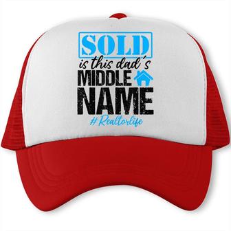 Realtor Dad Real Estate Agent Father Realtor Life Funny Trucker Cap - Seseable